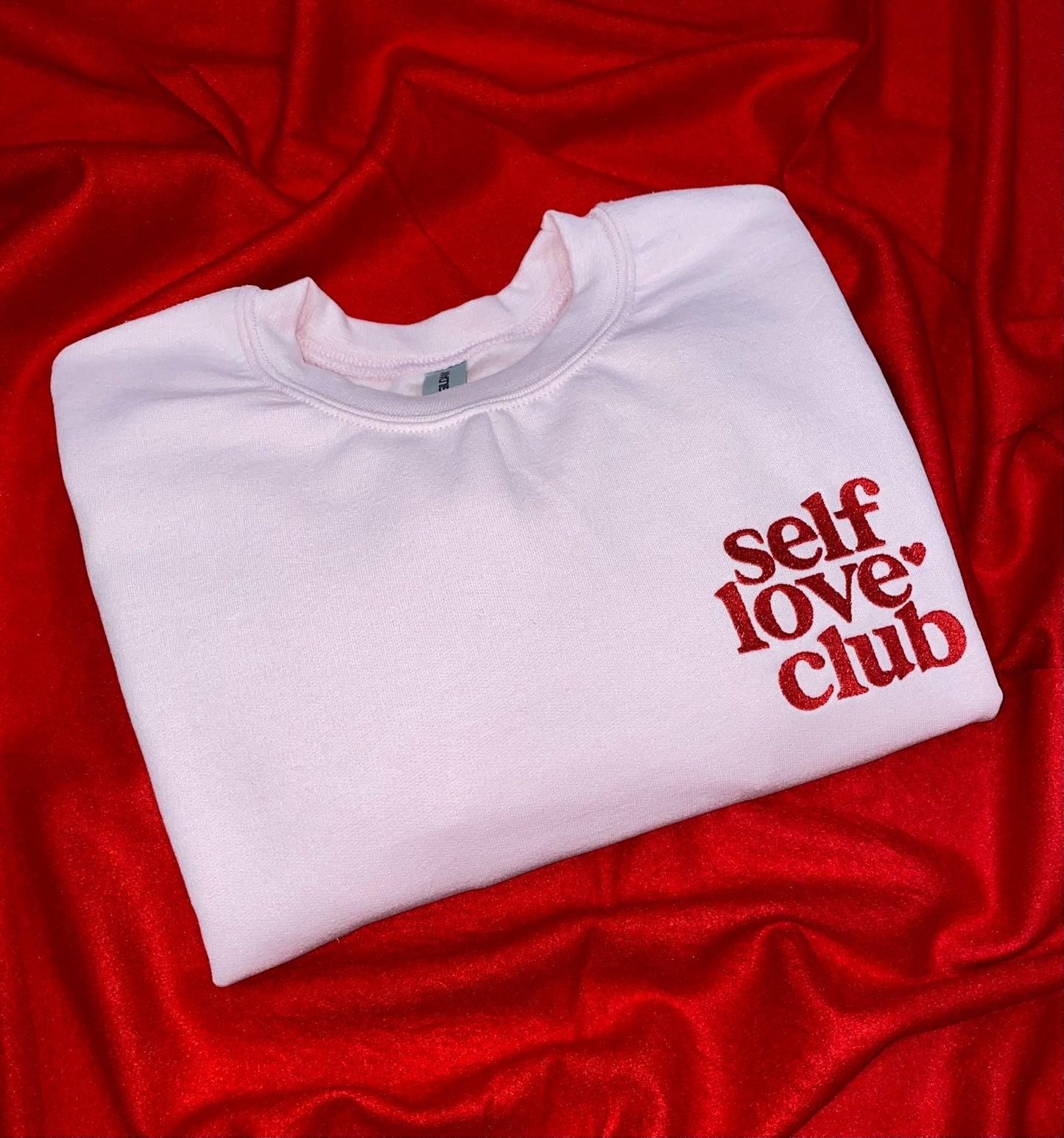 Self Love Club Embroidered Sweatshirt